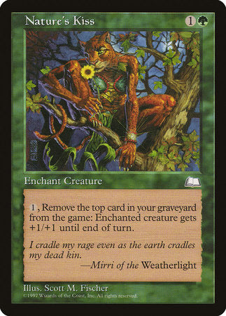 Nature's Kiss [Weatherlight] | Good Games Cannington