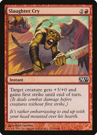 Slaughter Cry [Magic 2012] | Good Games Cannington