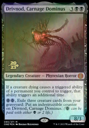 Drivnod, Carnage Dominus [Phyrexia: All Will Be One Prerelease Promos] | Good Games Cannington