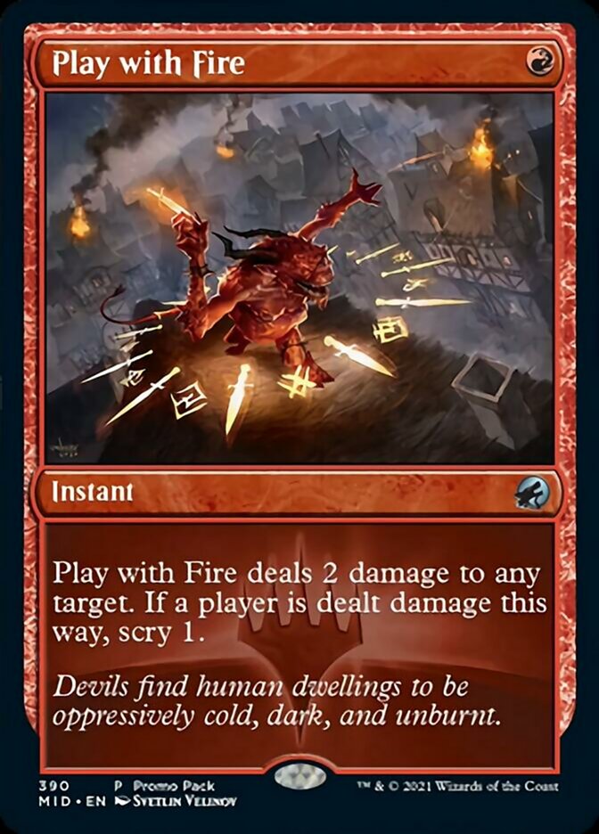 Play with Fire (Promo Pack) [Innistrad: Midnight Hunt Promos] | Good Games Cannington