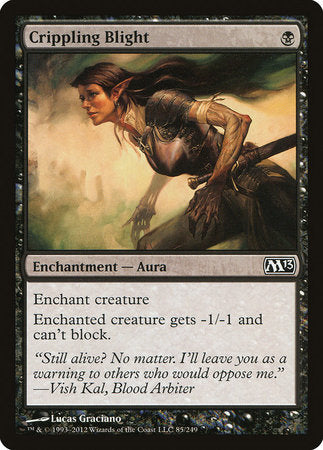 Crippling Blight [Magic 2013] | Good Games Cannington