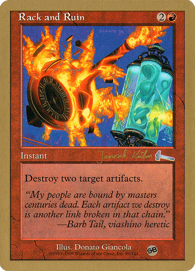 Rack and Ruin (Janosch Kuhn) (SB) [World Championship Decks 2000] | Good Games Cannington