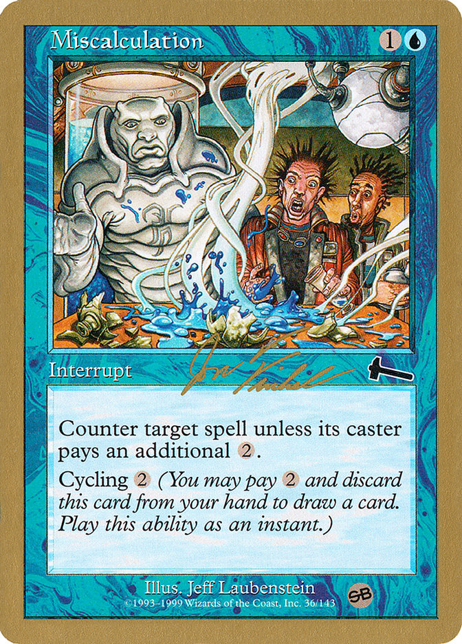 Miscalculation (Jon Finkel) (SB) [World Championship Decks 2000] | Good Games Cannington