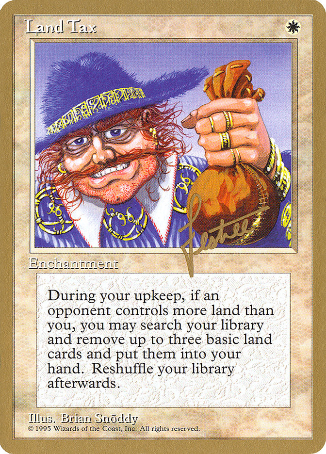 Land Tax (Bertrand Lestree) [Pro Tour Collector Set] | Good Games Cannington