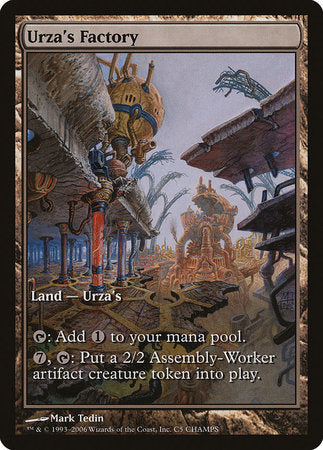 Urza's Factory [Champs and States] | Good Games Cannington