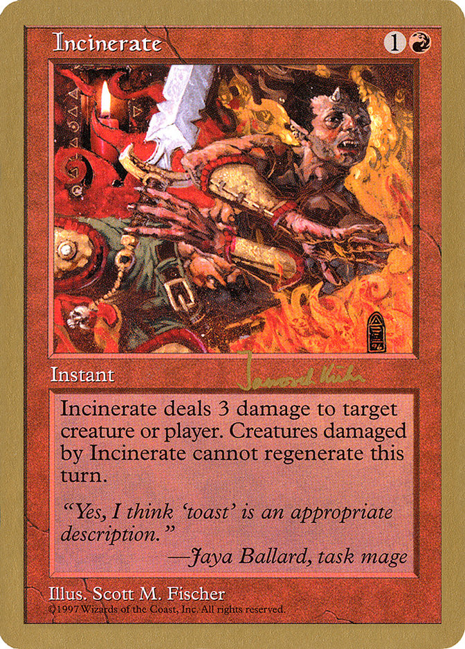 Incinerate (Janosch Kuhn) [World Championship Decks 1997] | Good Games Cannington