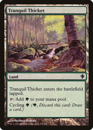 Tranquil Thicket [Commander 2013] | Good Games Cannington