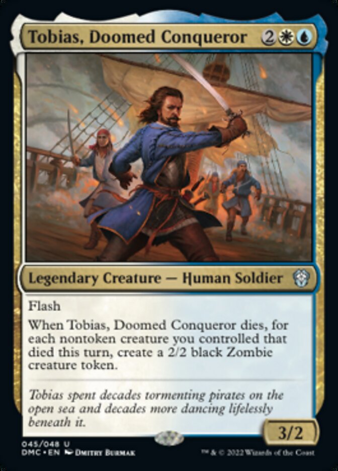 Tobias, Doomed Conqueror [Dominaria United Commander] | Good Games Cannington