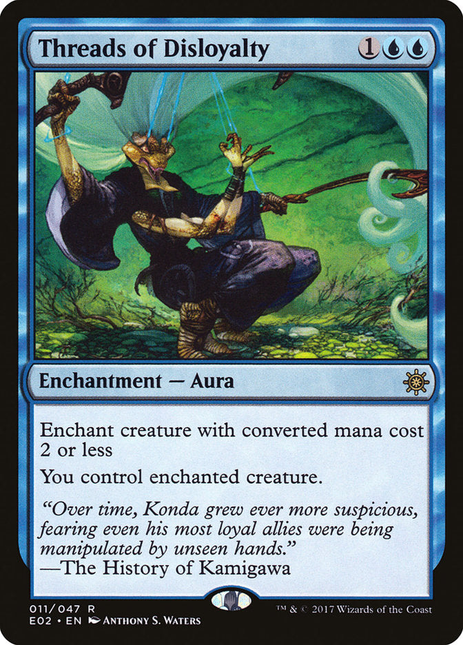 Threads of Disloyalty [Explorers of Ixalan] | Good Games Cannington