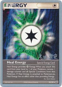 Heal Energy (94/107) (Dark Tyranitar Deck - Takashi Yoneda) [World Championships 2005] | Good Games Cannington