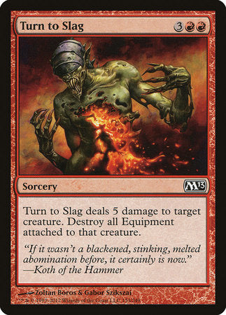 Turn to Slag [Magic 2013] | Good Games Cannington