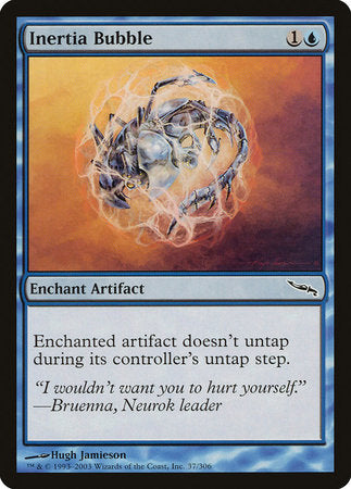 Inertia Bubble [Mirrodin] | Good Games Cannington