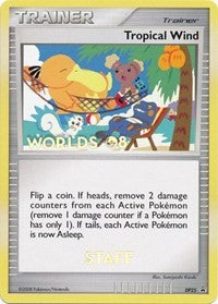 Tropical Wind (DP25) (Worlds 2008 Staff) [Diamond & Pearl: Black Star Promos] | Good Games Cannington