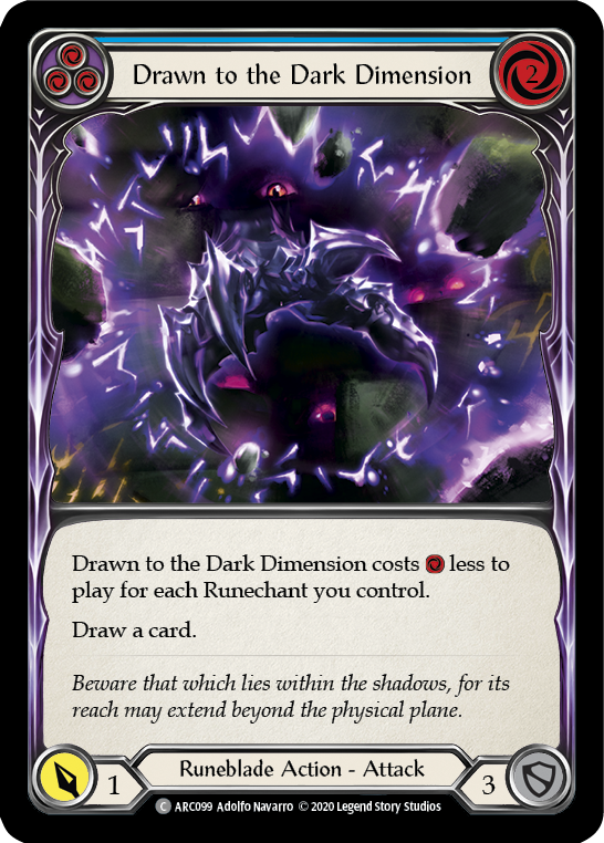 Drawn to the Dark Dimension (Blue) [U-ARC099] Unlimited Rainbow Foil | Good Games Cannington