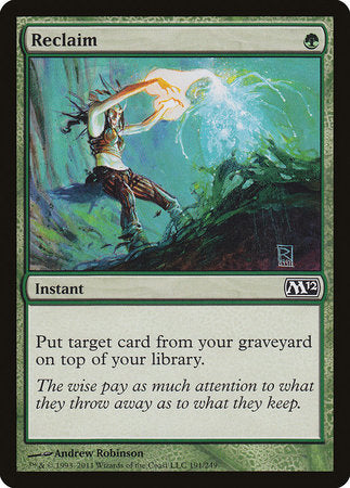 Reclaim [Magic 2012] | Good Games Cannington