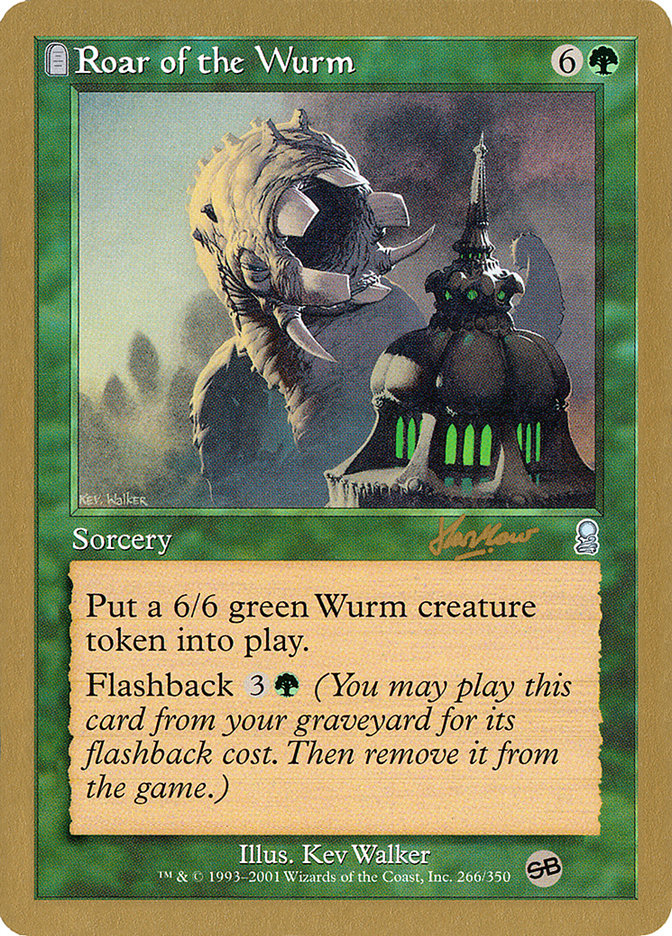 Roar of the Wurm (Sim Han How) (SB) [World Championship Decks 2002] | Good Games Cannington