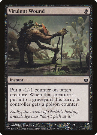 Virulent Wound [Mirrodin Besieged] | Good Games Cannington