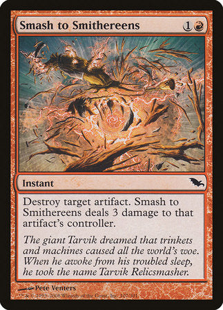 Smash to Smithereens [Shadowmoor] | Good Games Cannington