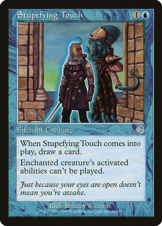 Stupefying Touch [Torment] | Good Games Cannington