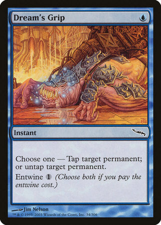 Dream's Grip [Mirrodin] | Good Games Cannington