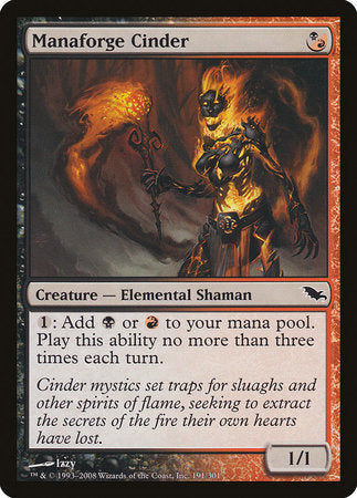 Manaforge Cinder [Shadowmoor] | Good Games Cannington