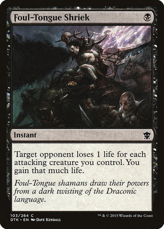 Foul-Tongue Shriek [Dragons of Tarkir] | Good Games Cannington