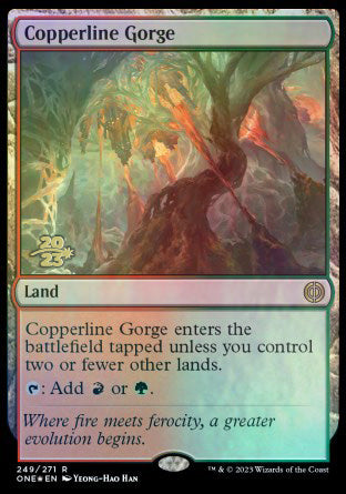 Copperline Gorge [Phyrexia: All Will Be One Prerelease Promos] | Good Games Cannington