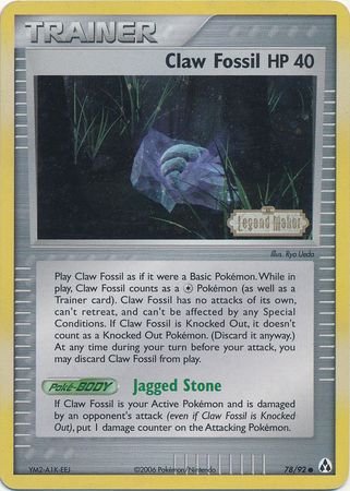 Claw Fossil (78/92) (Stamped) [EX: Legend Maker] | Good Games Cannington
