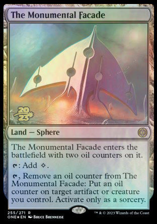 The Monumental Facade [Phyrexia: All Will Be One Prerelease Promos] | Good Games Cannington