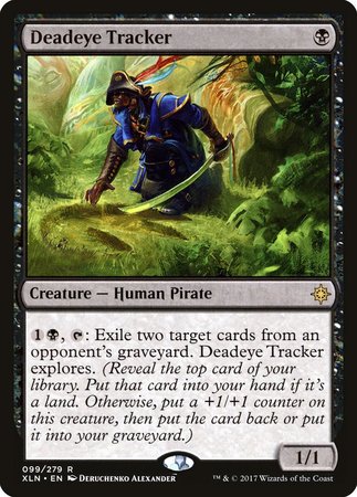 Deadeye Tracker [Ixalan] | Good Games Cannington