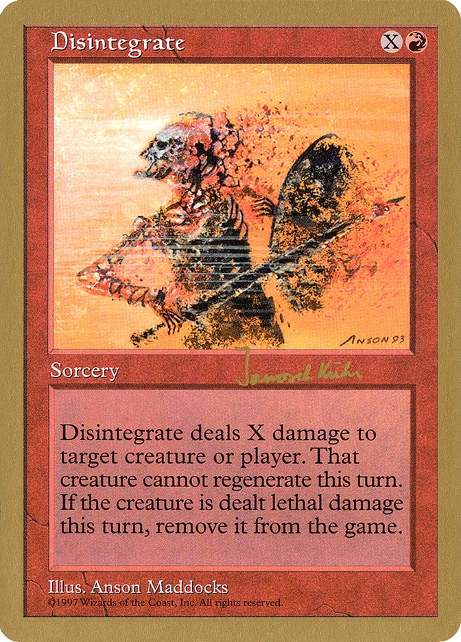 Disintegrate (Janosch Kuhn) [World Championship Decks 1997] | Good Games Cannington