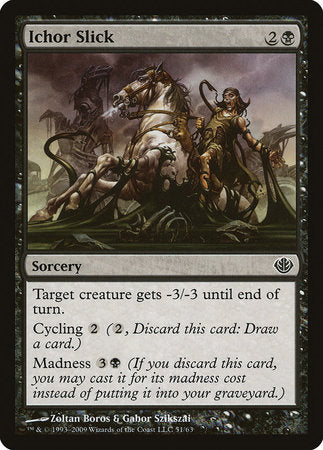 Ichor Slick [Duel Decks: Garruk vs. Liliana] | Good Games Cannington