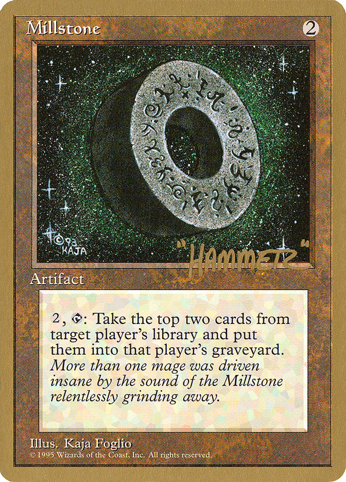 Millstone (Shawn "Hammer" Regnier) [Pro Tour Collector Set] | Good Games Cannington