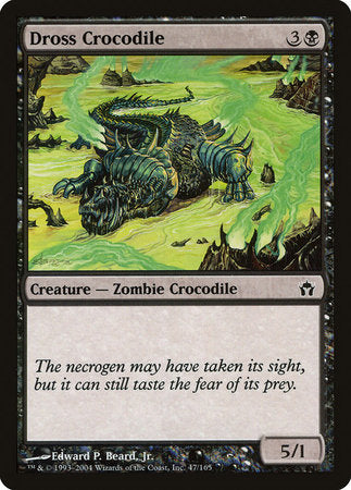 Dross Crocodile [Fifth Dawn] | Good Games Cannington