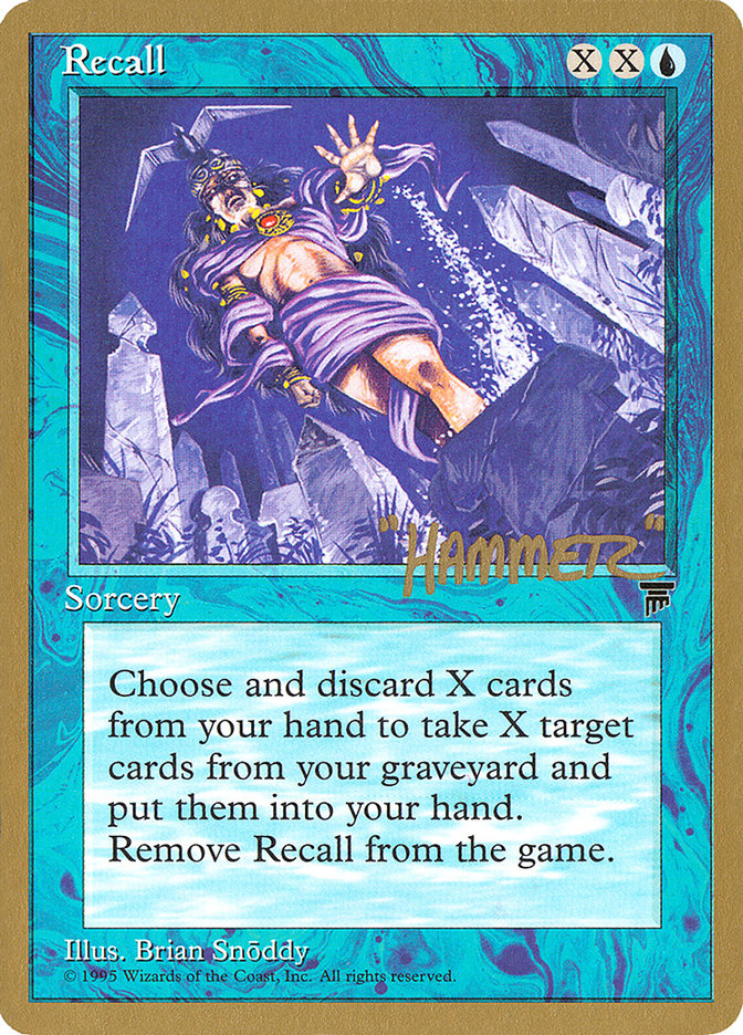 Recall (Shawn "Hammer" Regnier) [Pro Tour Collector Set] | Good Games Cannington