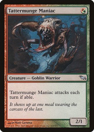 Tattermunge Maniac [Shadowmoor] | Good Games Cannington