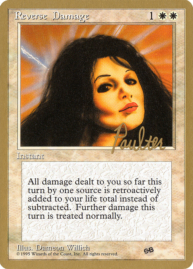 Reverse Damage (Preston Poulter) (SB) [Pro Tour Collector Set] | Good Games Cannington