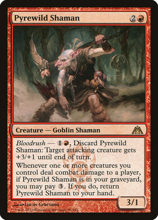 Pyrewild Shaman [Dragon's Maze] | Good Games Cannington