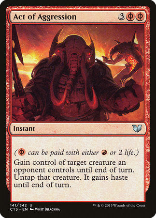 Act of Aggression [Commander 2015] | Good Games Cannington