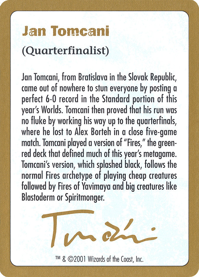 Jan Tomcani Bio [World Championship Decks 2001] | Good Games Cannington