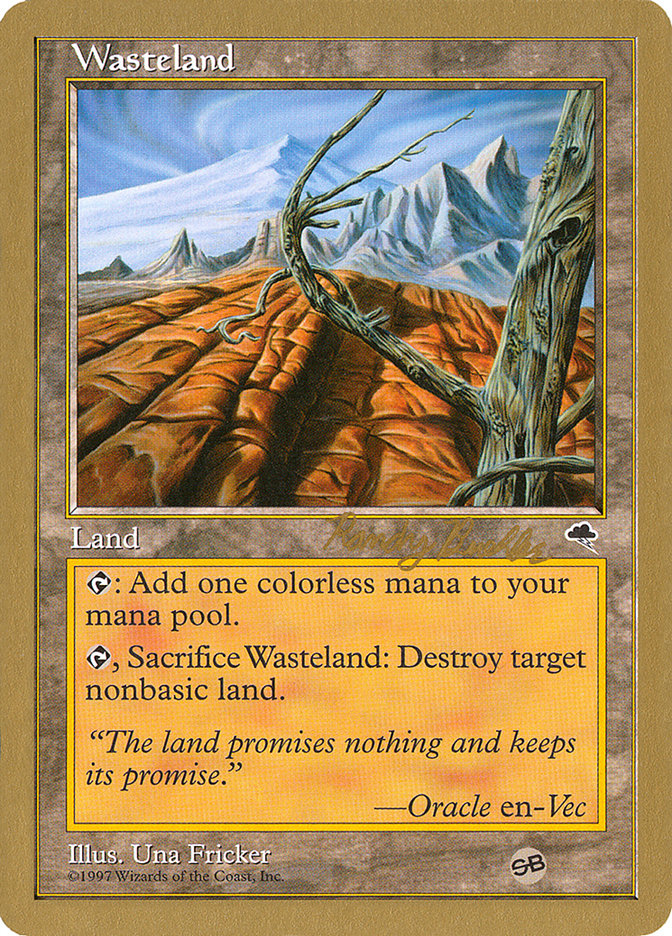Wasteland (Randy Buehler) (SB) [World Championship Decks 1998] | Good Games Cannington