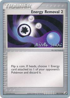 Energy Removal 2 (82/115) (Suns & Moons - Miska Saari) [World Championships 2006] | Good Games Cannington