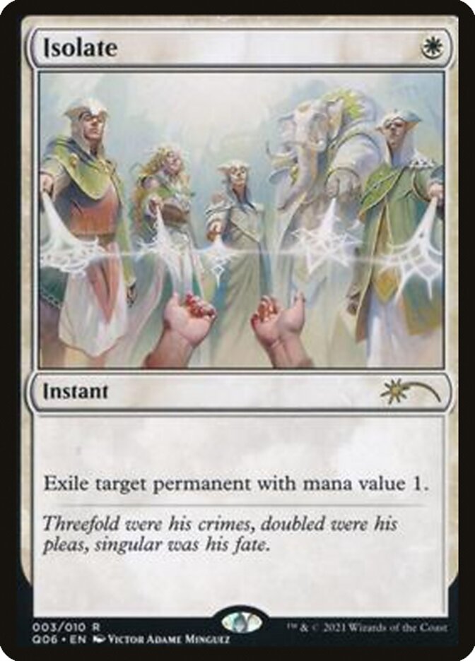 Isolate [Pioneer Challenger Decks 2021] | Good Games Cannington
