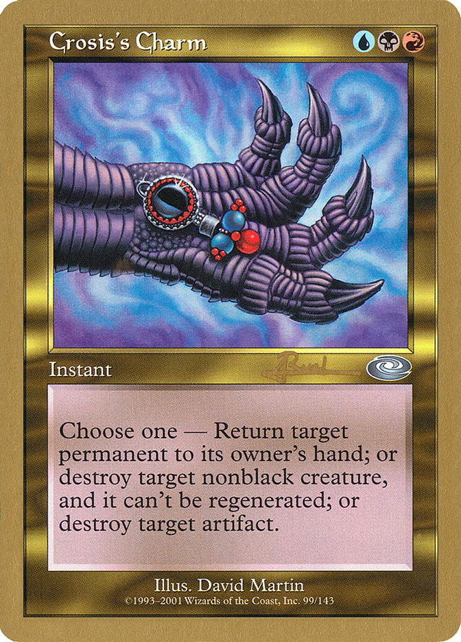 Crosis's Charm (Antoine Ruel) [World Championship Decks 2001] | Good Games Cannington