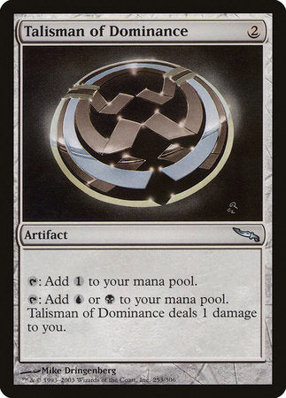 Talisman of Dominance [Mirrodin] | Good Games Cannington