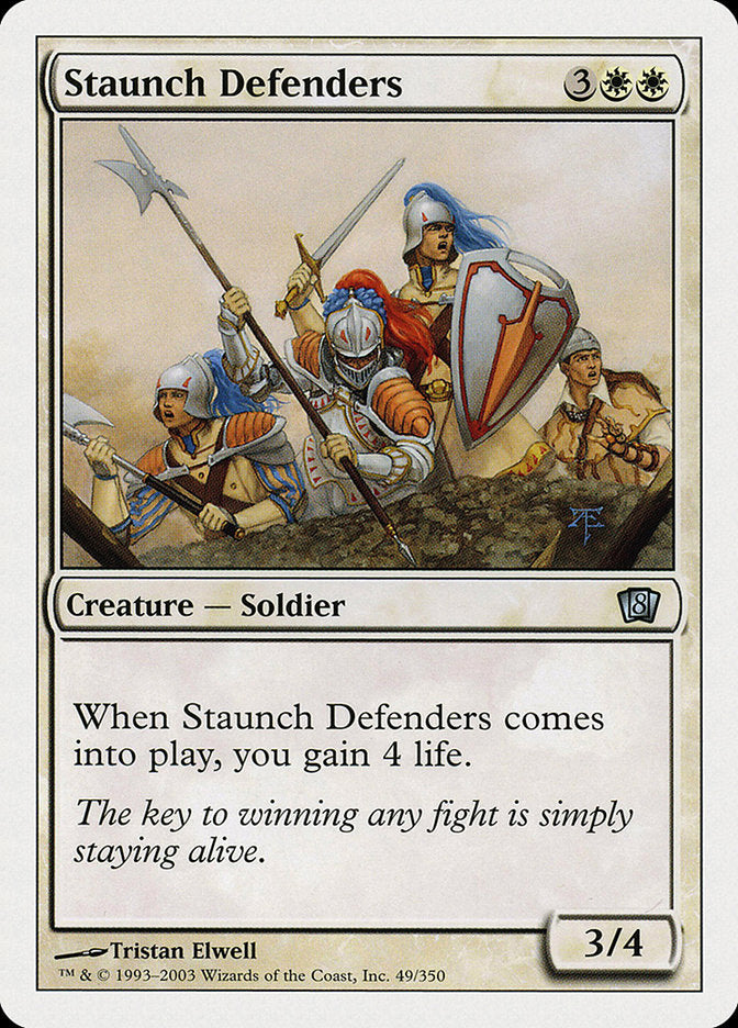 Staunch Defenders [Eighth Edition] | Good Games Cannington