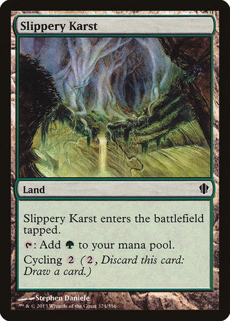 Slippery Karst [Commander 2013] | Good Games Cannington