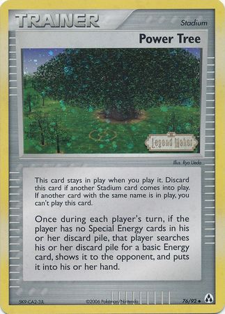 Power Tree (76/92) (Stamped) [EX: Legend Maker] | Good Games Cannington