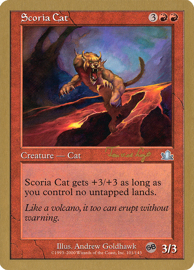 Scoria Cat (Tom van de Logt) (SB) [World Championship Decks 2001] | Good Games Cannington