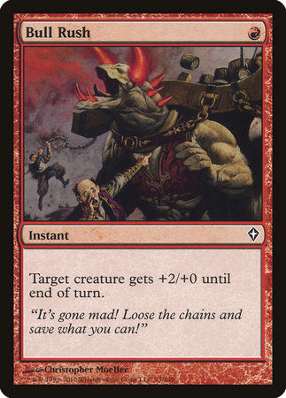 Bull Rush [Worldwake] | Good Games Cannington